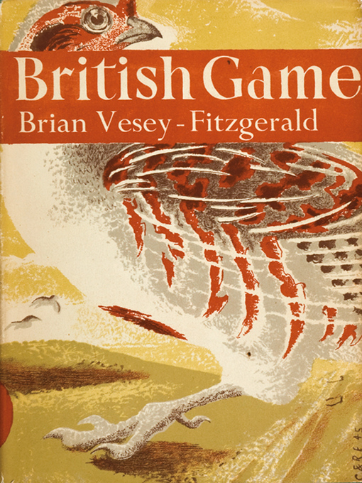 Title details for British Game by Brian Vesey-Fitzgerald - Available
